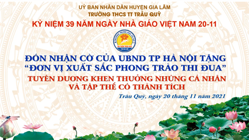 Chương trình 20-11-2021 THCS TT Trâu Quỳ